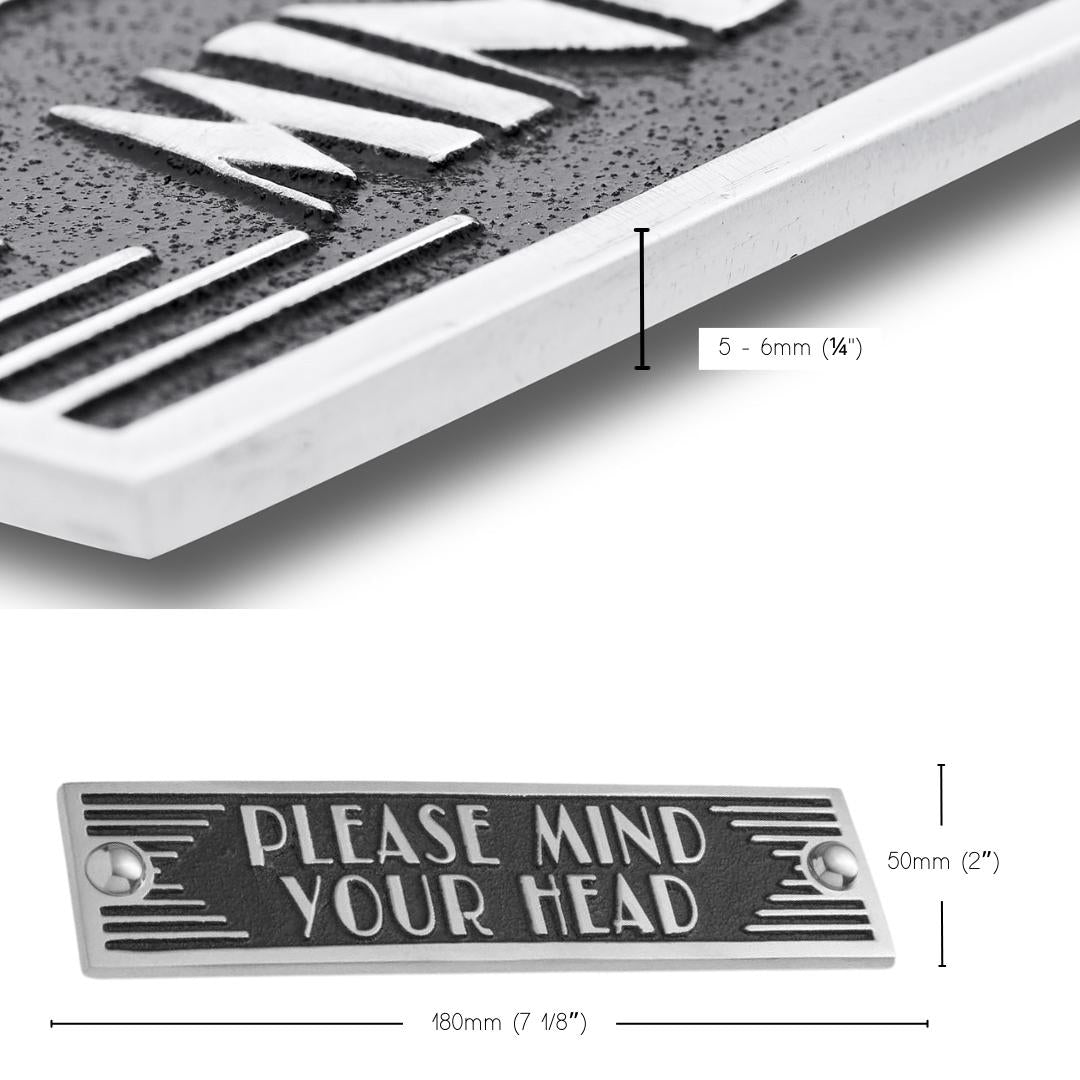 Art Deco 'Mind Your Head' Sign