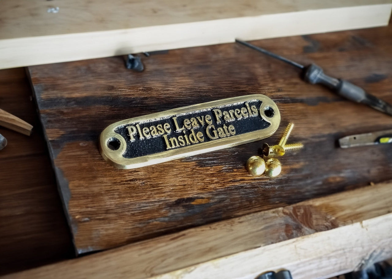'Please Leave Parcels Inside Gate' Sign - The Metal Foundry